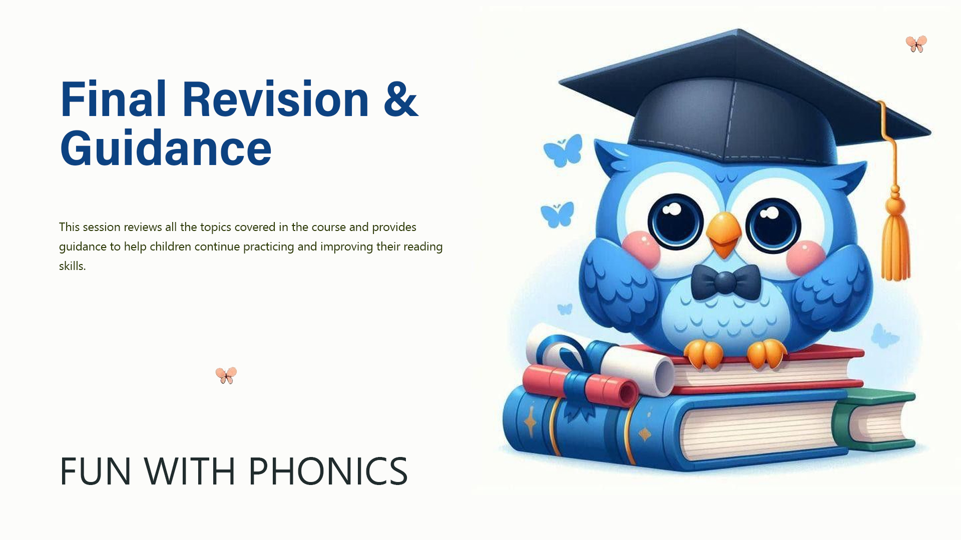 Final Revision & Guidance