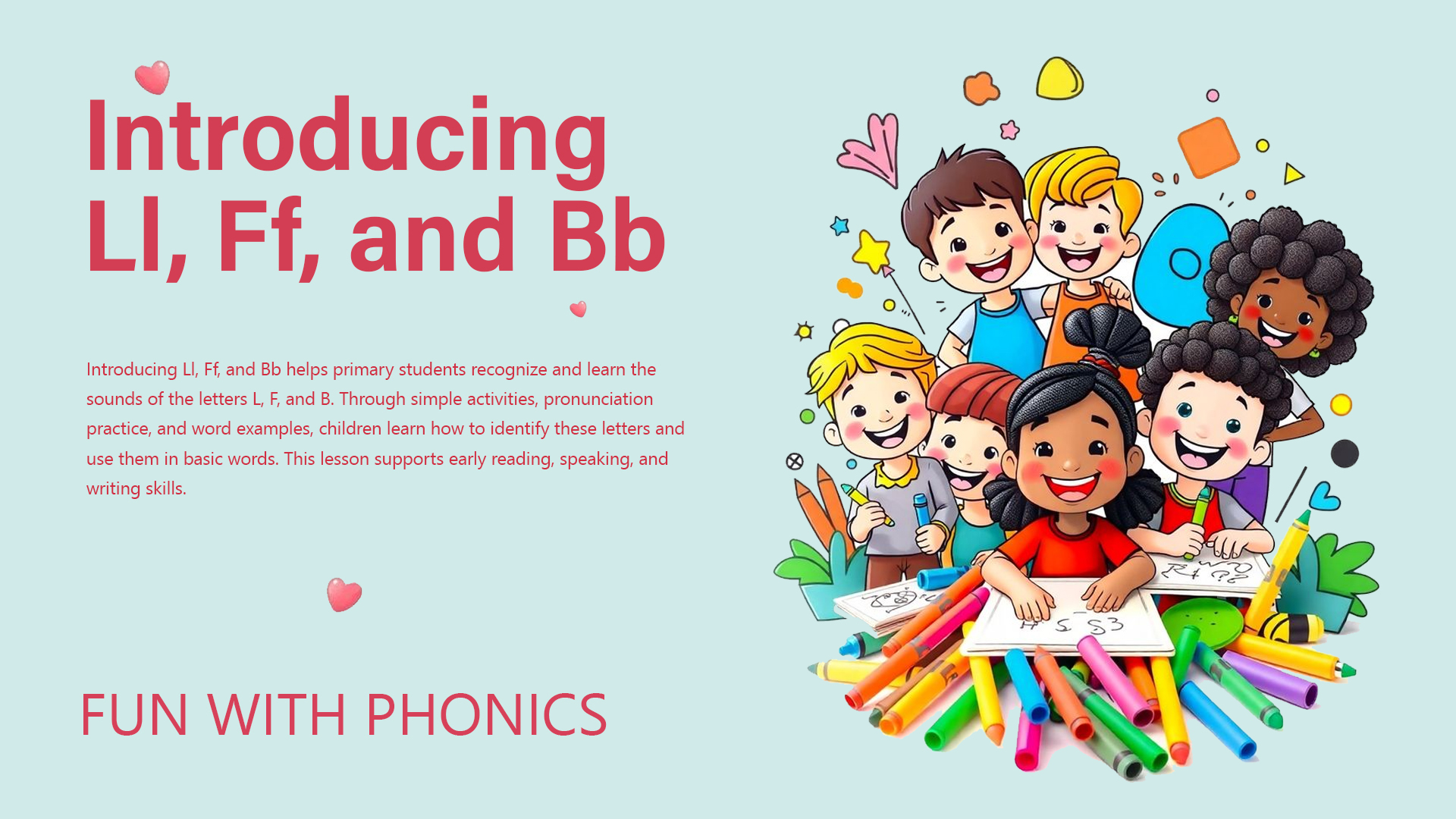 Introducing Ll, Ff, and Bb