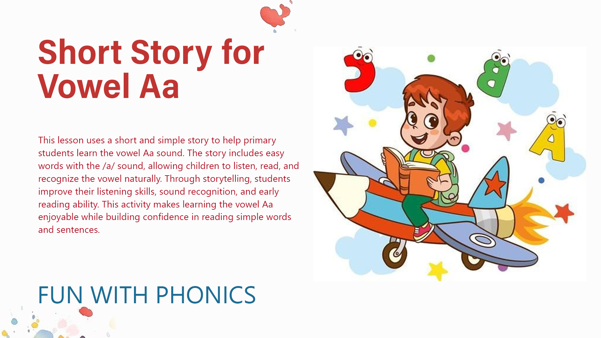 Short Story for Vowel Aa